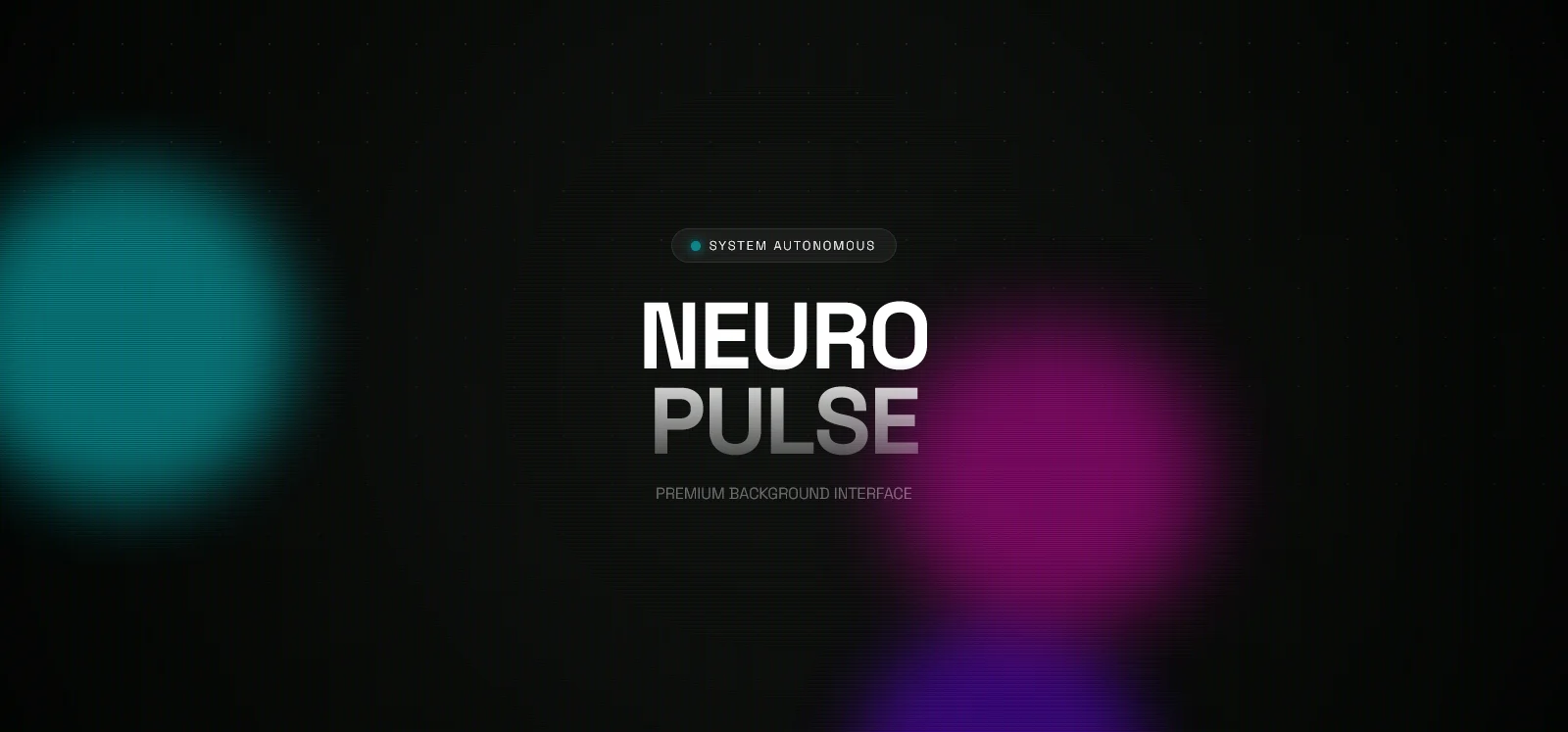 Neuro-Pulse – Autonomous Animated Glow Background for Futuristic Web Interfaces - Learn with Abdullah Nahian