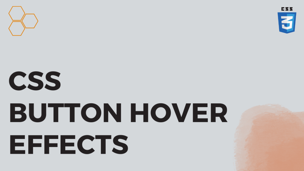 10 CSS Button Hover Effects (latest)