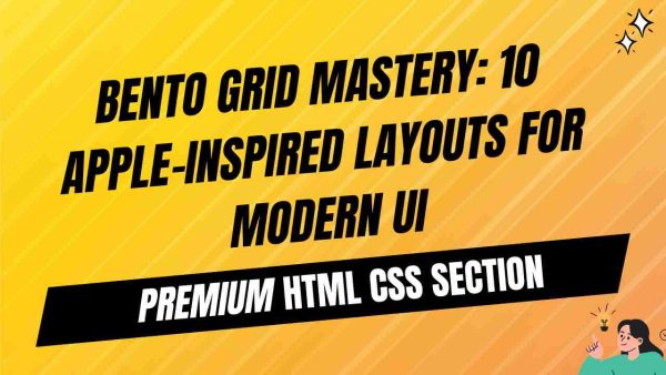 Bento Grid Mastery: 10 Apple-Inspired Layouts for Modern UI – Abdullah ...