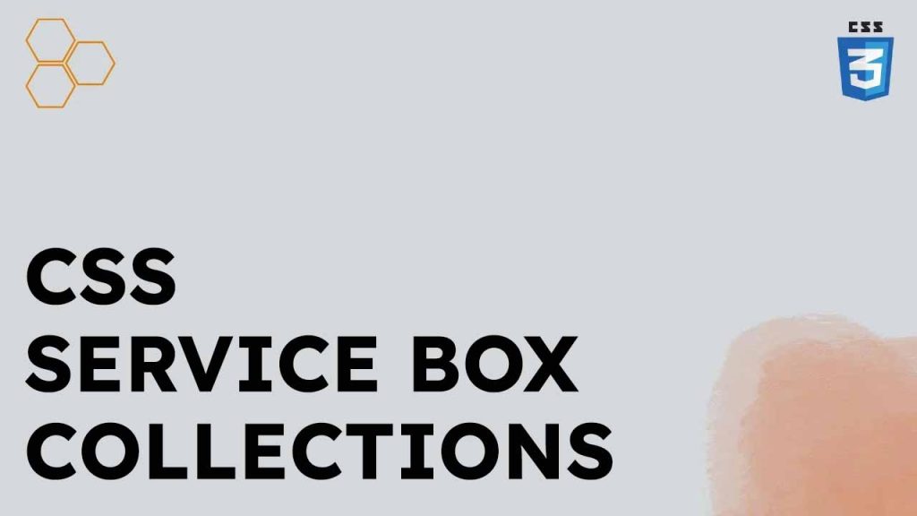 10 CSS Service Box Collections (latest) – Abdullah Nahian